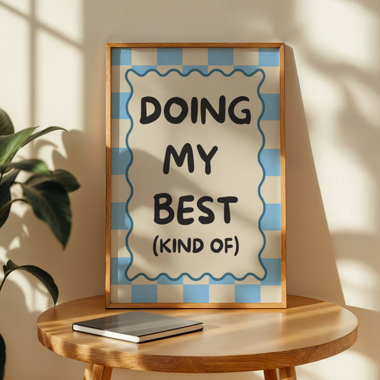 Doing My Best