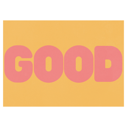 Good