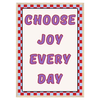 Choose Joy Every Day Bleue Vague Flow Print Material