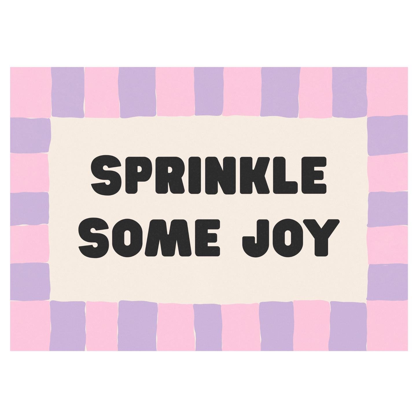 Sprinkle Some Joy