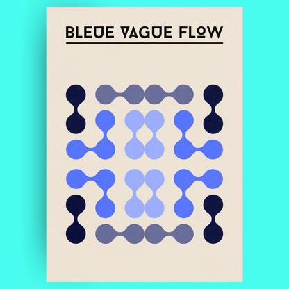 Bauhaus - 2 Bleue Vague Flow