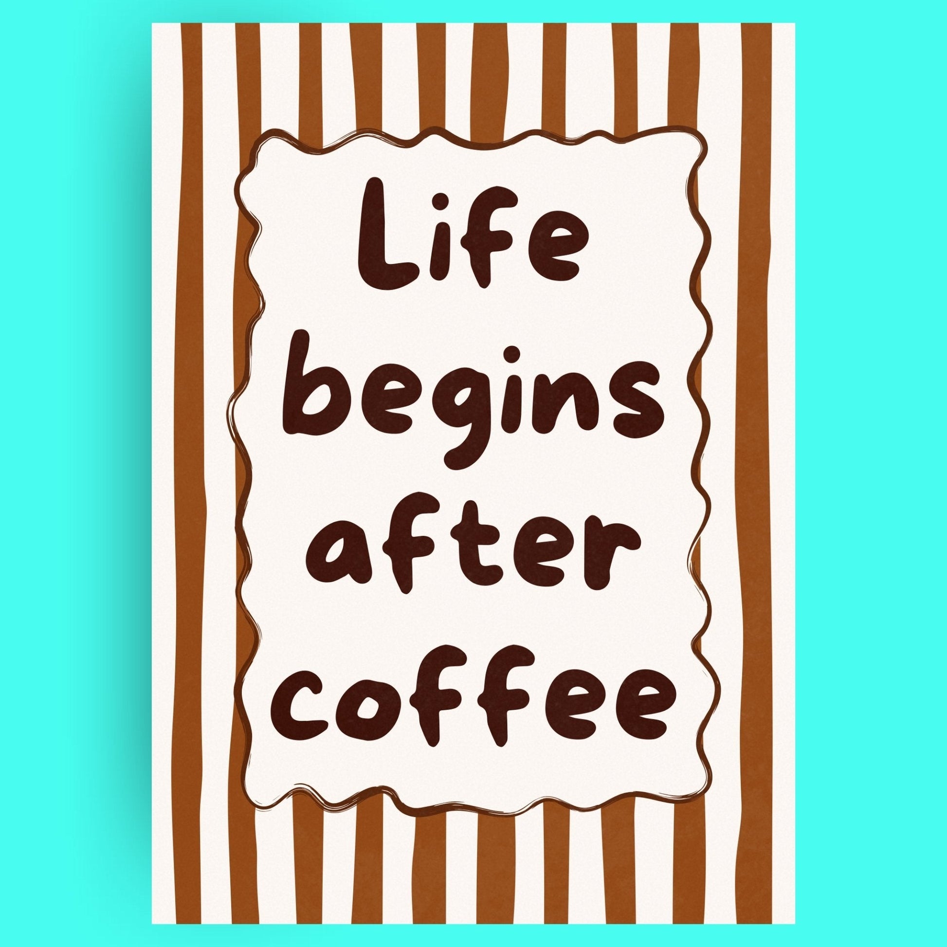 Life Begins After Coffee Bleue Vague Flow Print Material