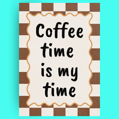 Coffee Time Is My Time Bleue Vague Flow Print Material