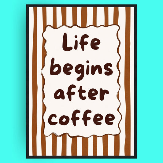 Life Begins After Coffee Bleue Vague Flow Print Material