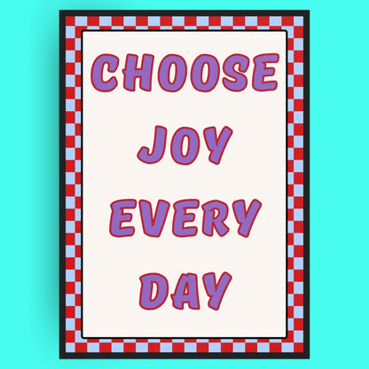 Choose Joy Every Day Bleue Vague Flow Print Material